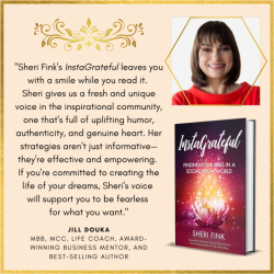 https://sherifink.com/wp-content/gallery/book-instagrateful/InstaGrateful_Quote_Jill_Douka.png