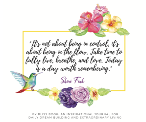 https://sherifink.com/wp-content/gallery/bookmy-bliss-book/Flow_Quote_Sheri_Fink_My_Bliss_Book_2019.png?t=1717602830